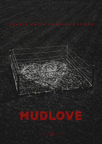 Mudlove poster