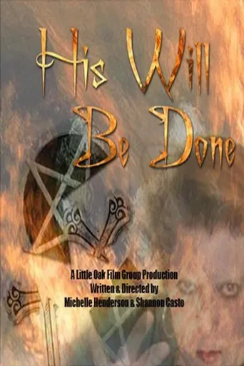 His Will Be Done poster