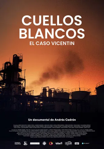 Cuellos blancos: El caso Vicentin poster
