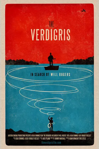 The Verdigris: In Search of Will Rogers poster