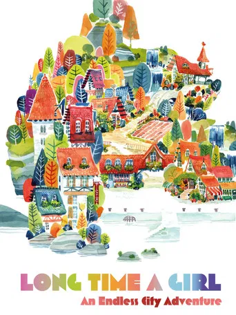 Long Time A Girl: An Endless City Adventure poster