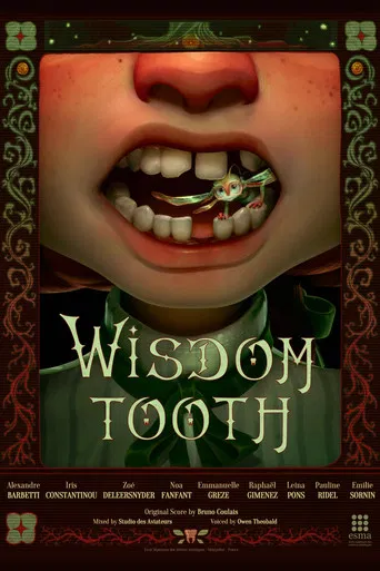 Wisdom Tooth poster