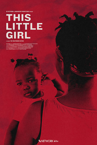 This Little Girl poster