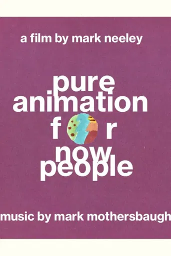 Pure Animation for Now People poster