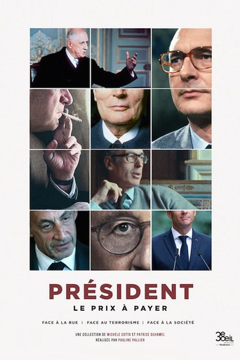 Président : le prix à payer - Face à la rue poster