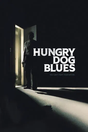 Hungry Dog Blues poster