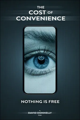 The Cost Of Convenience poster