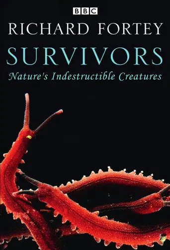 Survivors: Nature's Indestructible Creatures poster