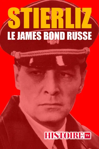 Stierlitz, le James Bond russe poster