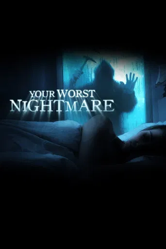 Your Worst Nightmare poster