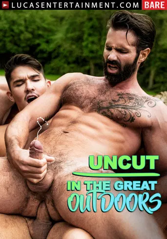 Uncut In The Great Outdoors poster