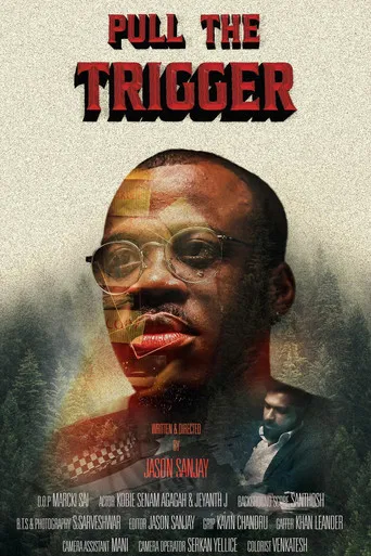 Pull the trigger poster
