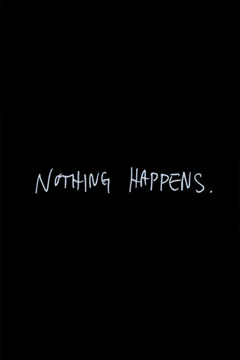 Nothing Happens poster