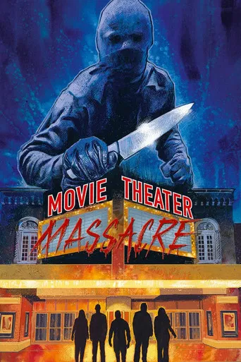 Movie Theater Massacre poster