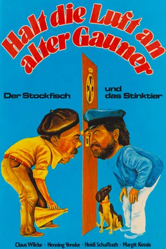 Halt die Luft an alter Gauner - Der Stockfisch und das Stinktier poster