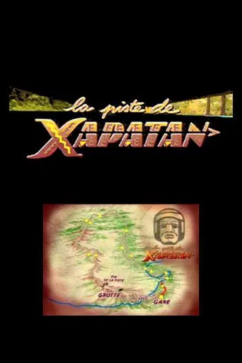 Sur la piste de Xapatan poster
