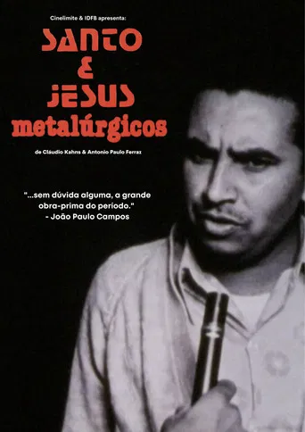 Santo and Jesus, Metalworkers poster