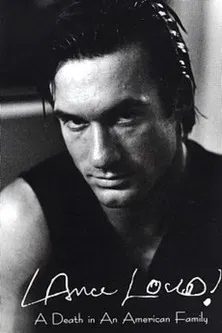 Lance Loud!: A Death in An American Family poster