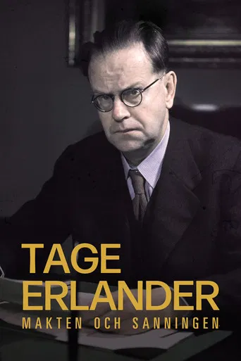 Tage Erlander – makten och sanningen poster