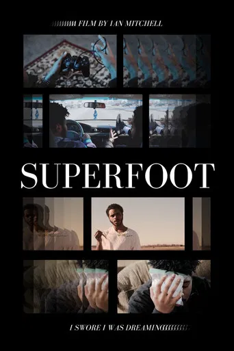 Superfoot poster