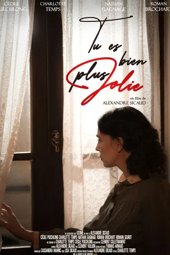 Tu es bien plus jolie poster