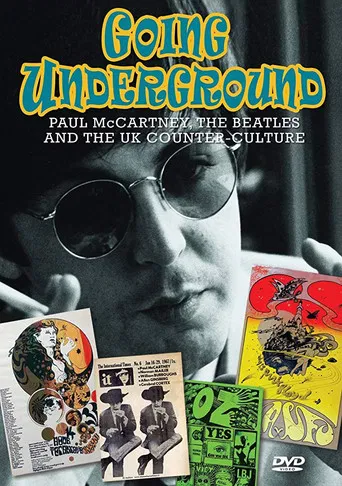 Going Underground: Paul McCartney, the Beatles and the UK Counterculture poster