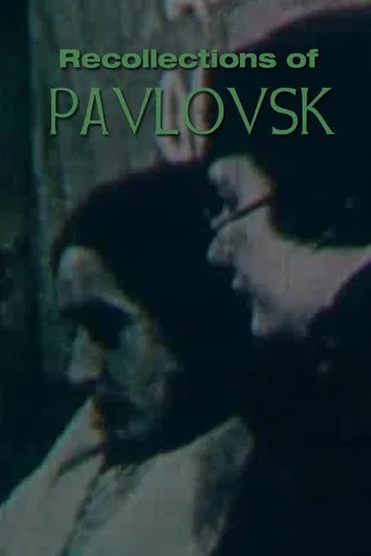 Recollections of Pavlovsk poster
