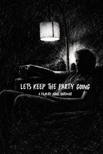 Let's Keep The Party Going poster