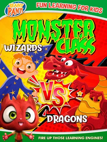 Monster Class: Dragons Vs Wizards poster