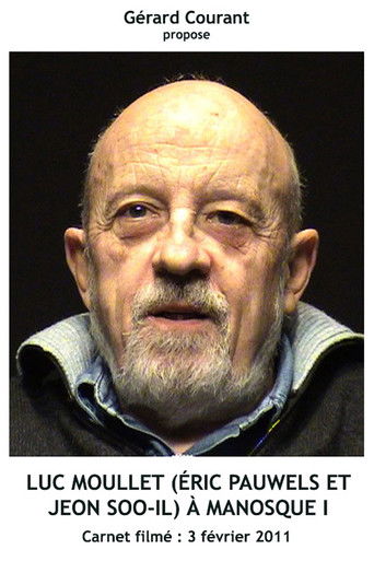 Luc Moullet (Éric Pauwels et Jeon Soo-Il) à Manosque I poster