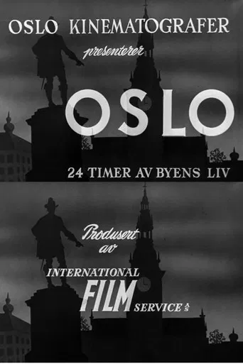 Oslofilm: Oslo: 24 timer av byens liv poster