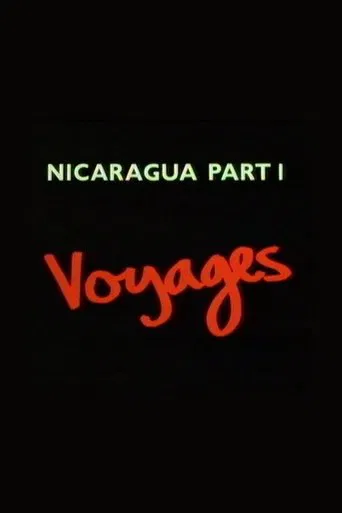 Nicaragua Part 1: Voyages poster