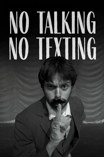 No Talking, No Texting poster