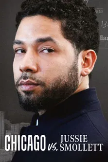 Chicago vs. Jussie Smollett poster