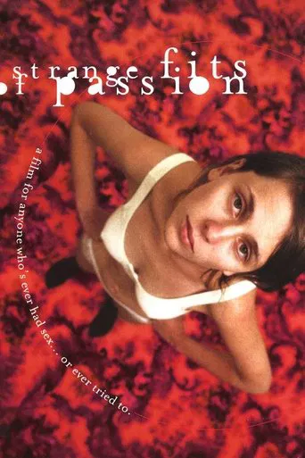 Strange Fits of Passion poster