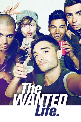 The Wanted Life poster