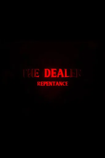 The Dealer 3: Repentance poster