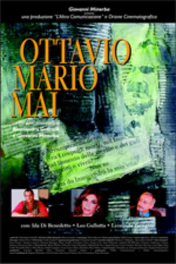 Ottavio Mario Mai poster