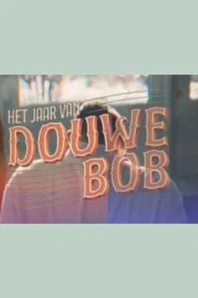 Het jaar van Douwe Bob poster
