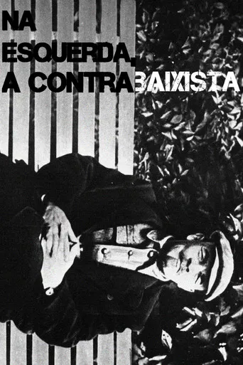 Na Esquerda, A Contrabaixista poster