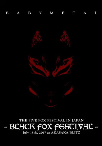 BABYMETAL THE FIVE FOX FESTIVAL IN JAPAN - BLACK FOX FESTIVAL poster