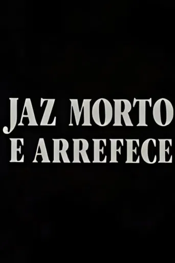 Jaz Morto e Arrefece poster