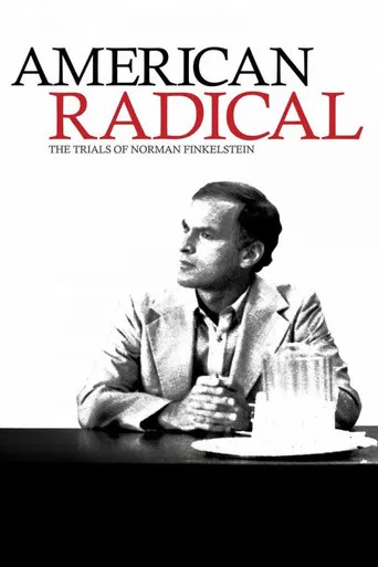 American Radical: The Trials of Norman Finkelstein poster