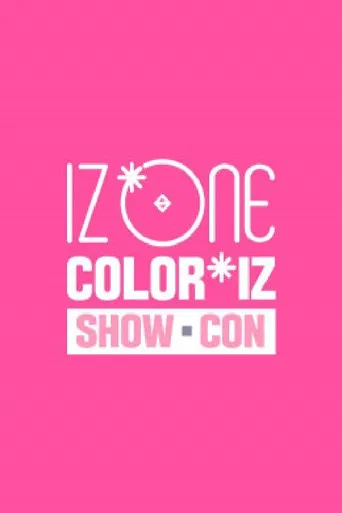 IZ*ONE ′COLOR*IZ′ 쇼-콘 poster