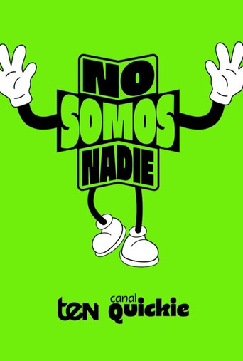 No somos nadie poster