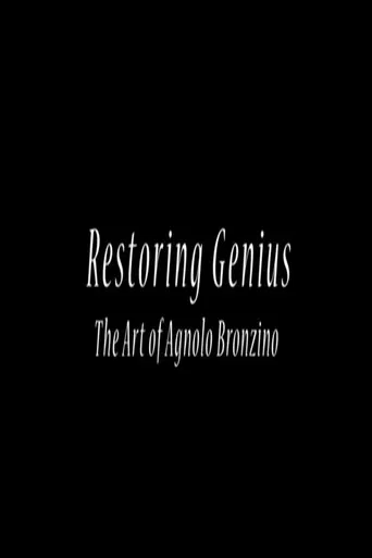 Restoring Genius: The Art of Agnolo Bronzino poster