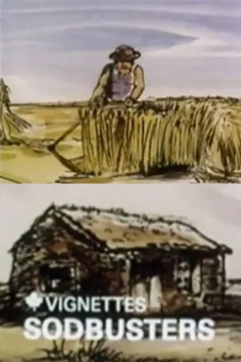 Canada Vignettes: Sodbusters poster