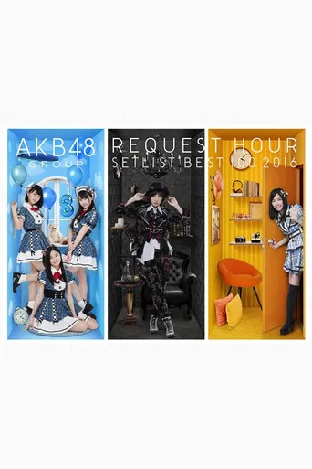 AKB48 Group Request Hour Setlist Best 100 2016 poster