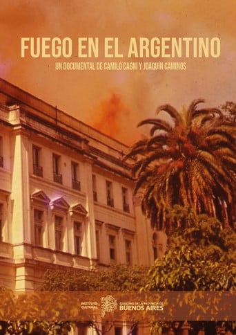 Fuego en el Argentino poster