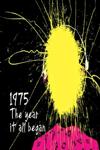 1975: The Year It All Began poster